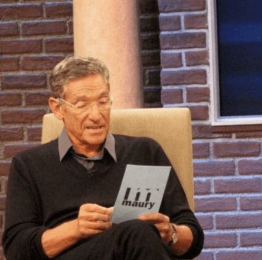 A picture of Maury, talkshow host, stating, "That was a Lie".